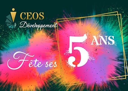 CEOS DEVELOPPEMENT fête ses 5 ans
