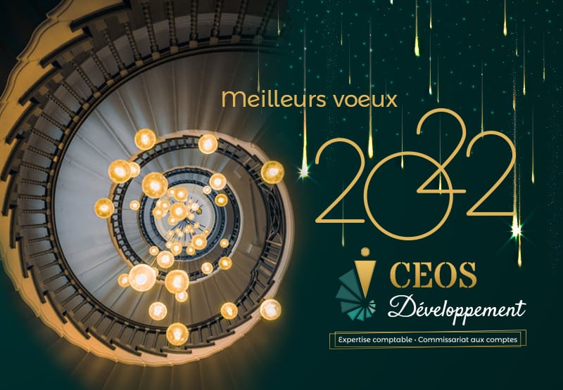 Le cabinet comptable vous souhaite ses meilleurs voeux 2022 Le cabinet comptable vous souhaite ses meilleurs voeux 2022